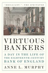 bokomslag Virtuous Bankers