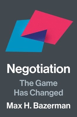 Max H. Bazerman - Negotiation, Inbunden