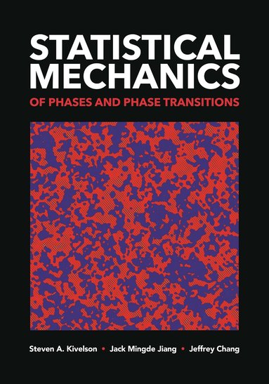 bokomslag Statistical Mechanics of Phases and Phase Transitions