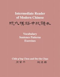 bokomslag Intermediate Reader of Modern Chinese