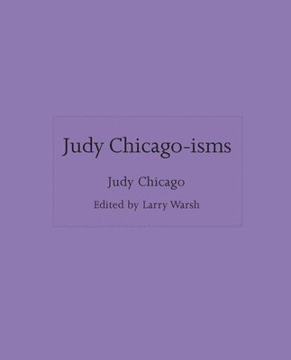 bokomslag Judy Chicago-isms