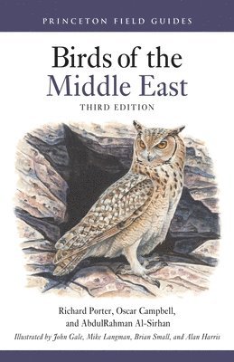 Richard Porter, Oscar Campbell - Birds of the Middle East, Third Edition, Häftad