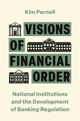 Kim Pernell - Visions of Financial Order, Häftad