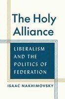 Isaac Nakhimovsky - Holy Alliance, Häftad. Tillgänglighet: Kommande