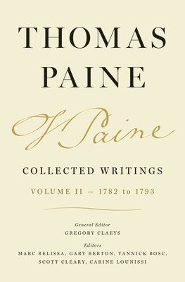 Thomas Paine, Gregory Claeys - Thomas Paine Collected Writings, Volume 2, Inbunden
