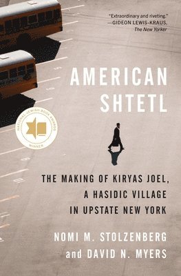 Nomi M. Stolzenberg, David N. Myers - American Shtetl, Häftad