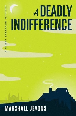 A Deadly Indifference 1