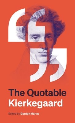 bokomslag The Quotable Kierkegaard