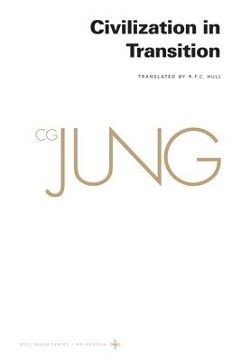 C. G. Jung, C G Jung, Gerhard Adler, R F C Hull - Collected Works of C. G. Jung, Volume 10, Häftad