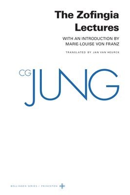 bokomslag Collected Works of C. G. Jung, Supplementary Volume a: The Zofingia Lectures