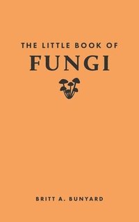 bokomslag The Little Book of Fungi