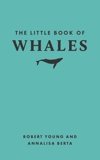 bokomslag The Little Book of Whales