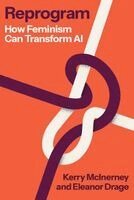 Kerry McInerney, Eleanor Drage - Reprogram, Inbunden. Tillgänglighet: Kommande