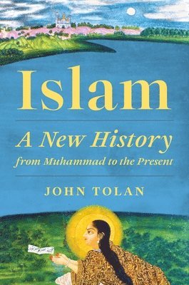 John Tolan - Islam, Inbunden