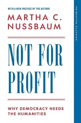 Martha C. Nussbaum - Not for Profit, Häftad