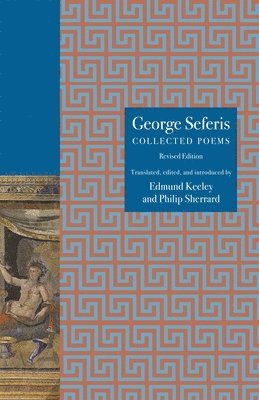 George Seferis, Edmund Keeley, Philip Sherrard - George Seferis, Häftad