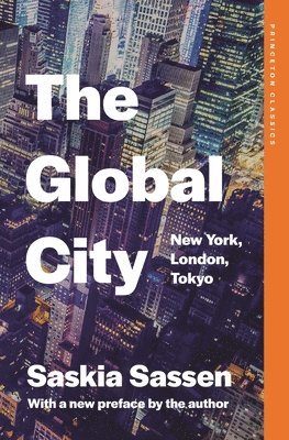 Saskia Sassen - Global City, Häftad