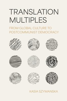 Kasia Szymanska - Translation Multiples, Häftad