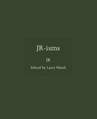 JR, Jr., Jr, Larry Warsh - JR-isms, Inbunden