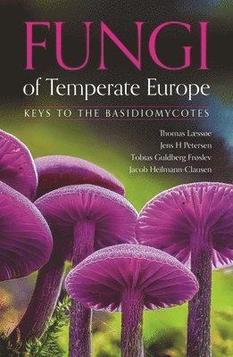 Fungi of Temperate Europe