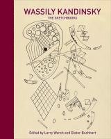 Wassily Kandinsky, Larry Warsh, Dieter Buchhart - Wassily Kandinsky, Inbunden