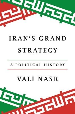 bokomslag Iran's Grand Strategy