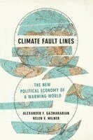 Alexander F. Gazmararian, Helen V. Milner - Climate Fault Lines, Häftad