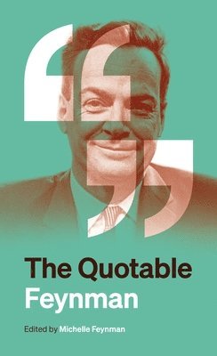 bokomslag The Quotable Feynman