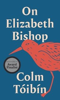 bokomslag On Elizabeth Bishop