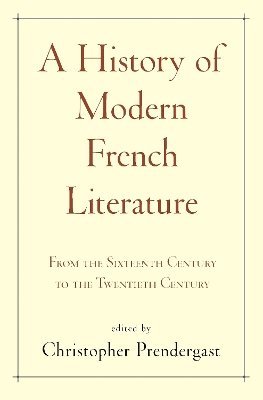 bokomslag A History of Modern French Literature