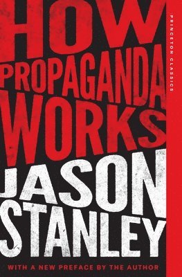 How Propaganda Works 1