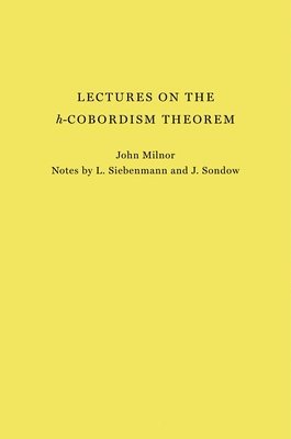 bokomslag Lectures on the h-Cobordism Theorem