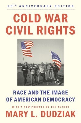 Mary L. Dudziak, Mary L Dudziak - Cold War Civil Rights, Häftad