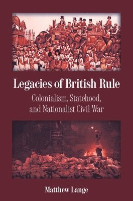 bokomslag Legacies of British Rule