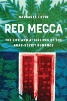 Margaret Litvin - Red Mecca, Häftad