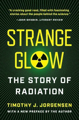 Timothy J. Jorgensen - Strange Glow, Häftad. Tillgänglighet: Lägg i varukorg