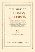 Thomas Jefferson, James P. McClure - Papers of Thomas Jefferson, Volume 50, Inbunden