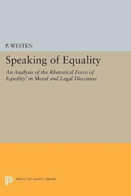 Peter Westen - Speaking of Equality, Häftad