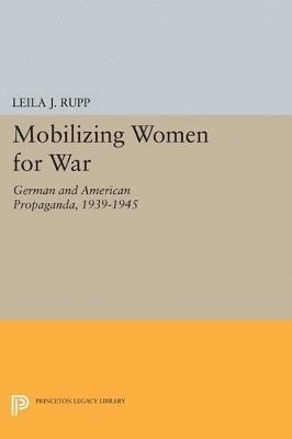 Mobilizing Women for War 1