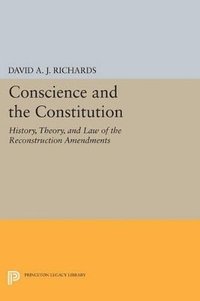 bokomslag Conscience and the Constitution