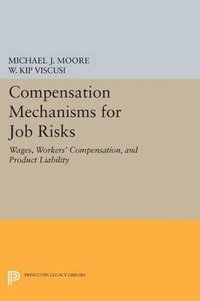 bokomslag Compensation Mechanisms for Job Risks