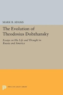 bokomslag The Evolution of Theodosius Dobzhansky