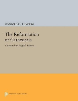 The Reformation of Cathedrals 1