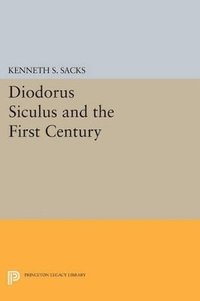 bokomslag Diodorus Siculus and the First Century