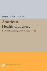 bokomslag American Health Quackery