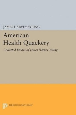 American Health Quackery 1