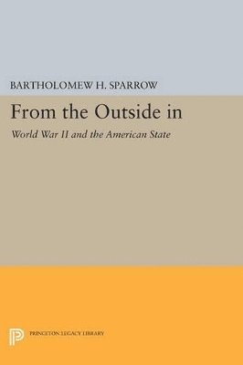 Bartholomew H. Sparrow - From the Outside In, Häftad