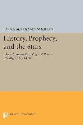 bokomslag History, Prophecy, and the Stars