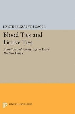 bokomslag Blood Ties and Fictive Ties