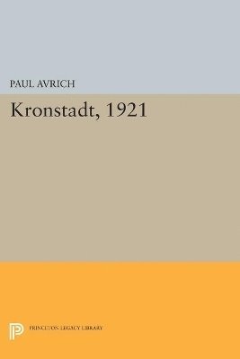 Paul Avrich - Kronstadt, 1921, Häftad